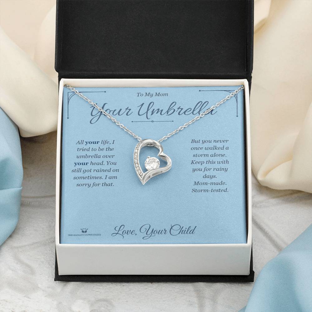 Your Umbrella - Forever Love Necklace for Mom