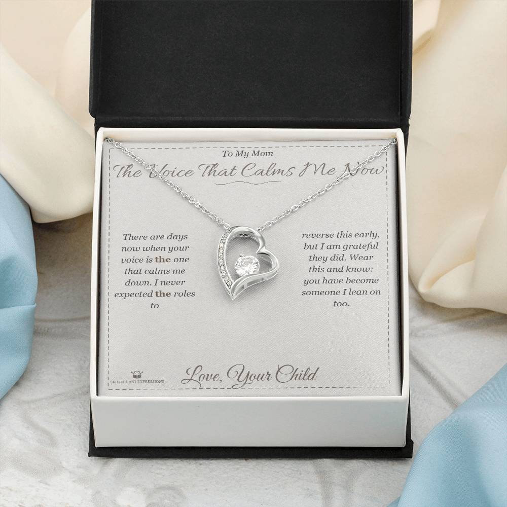 The Voice That Calms Me Now - Forever Love Necklace for Mom