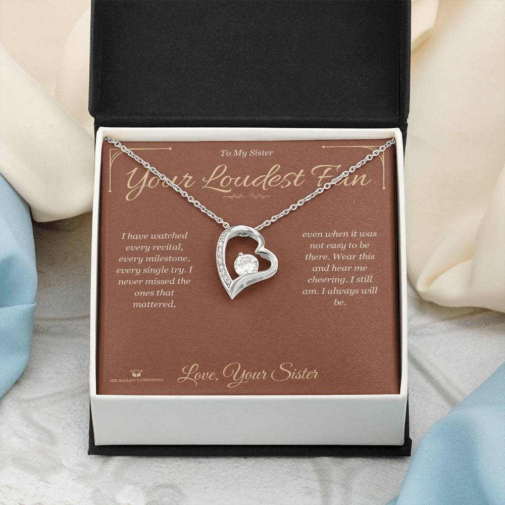 Your Loudest Fan - Forever Love Necklace for Sister