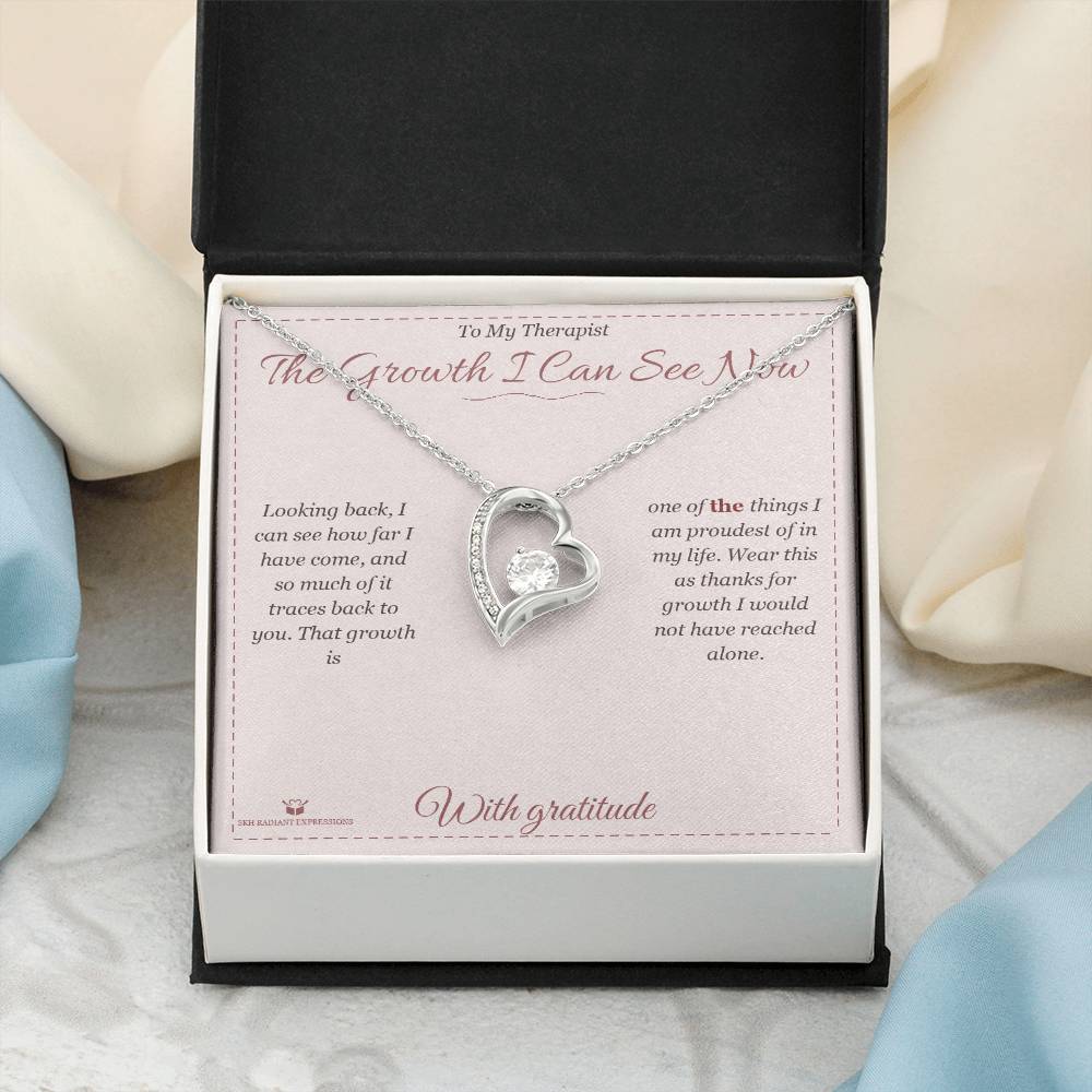 The Growth I Can See Now - Forever Love Necklace for Therapist