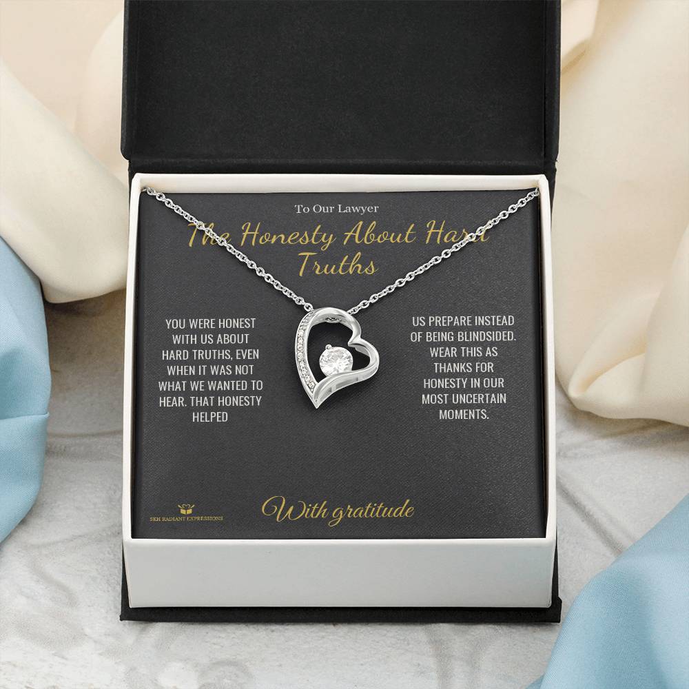 The Honesty About Hard Truths - Forever Love Necklace for Lawyer