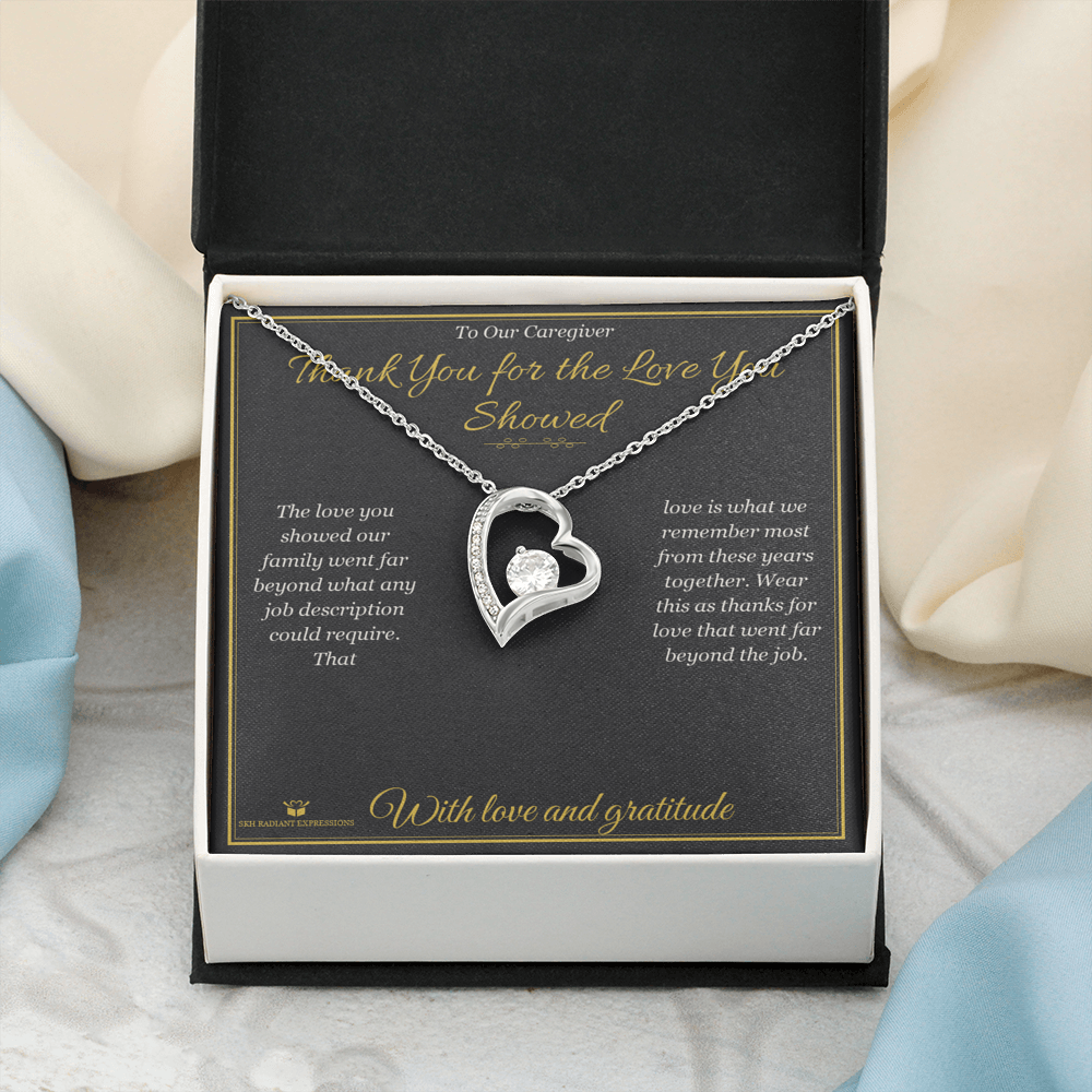 Thank You for the Love You Showed - Forever Love Necklace for Caregiver