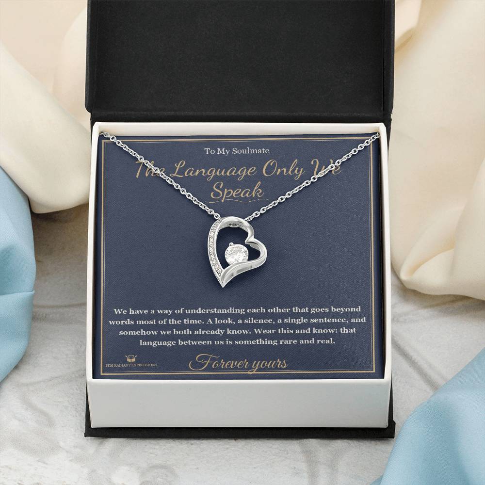 The Language Only We Speak - Forever Love Necklace for Soulmate