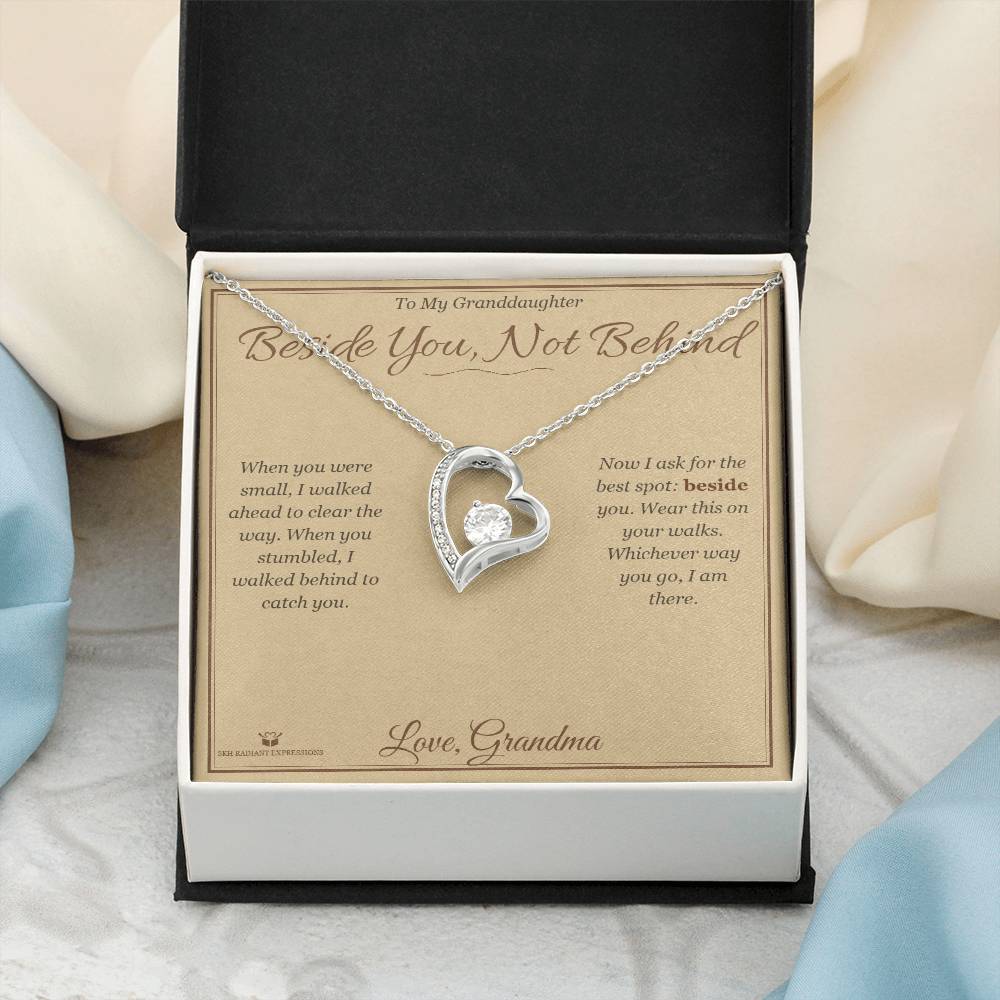Beside You, Not Behind - Forever Love Necklace for Granddaughter
