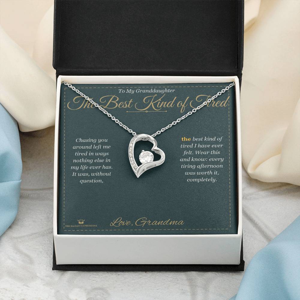 The Best Kind of Tired - Forever Love Necklace for Granddaughter