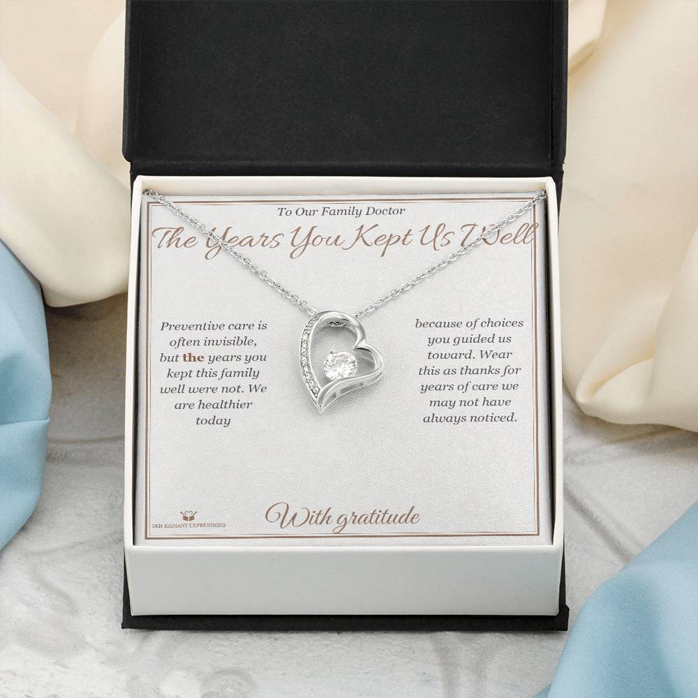 The Years You Kept Us Well - Forever Love Necklace for Doctor