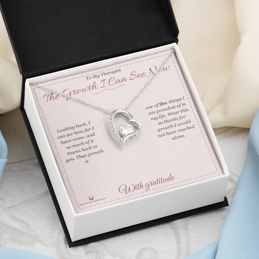 The Growth I Can See Now - Forever Love Necklace for Therapist