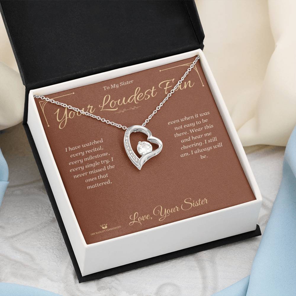 Your Loudest Fan - Forever Love Necklace for Sister