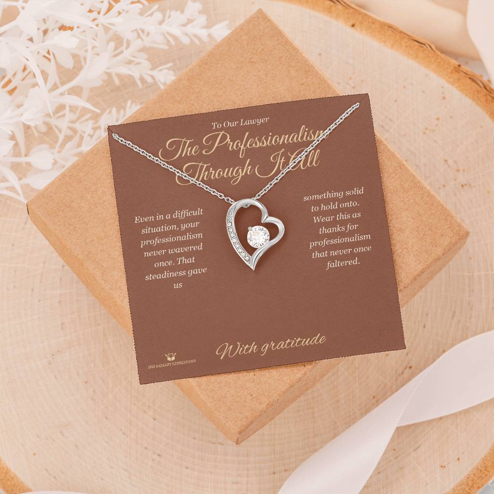 The Professionalism Through It All - Forever Love Necklace for Lawyer