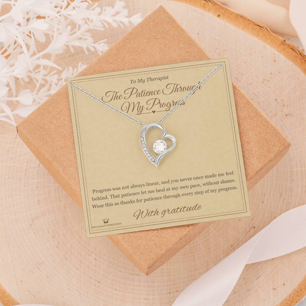 The Patience Through My Progress - Forever Love Necklace for Therapist
