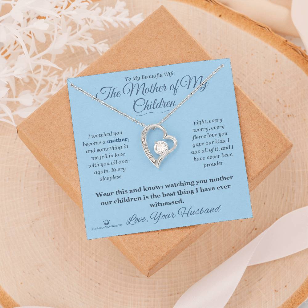 The Mother of My Children - Forever Love Necklace for Wife