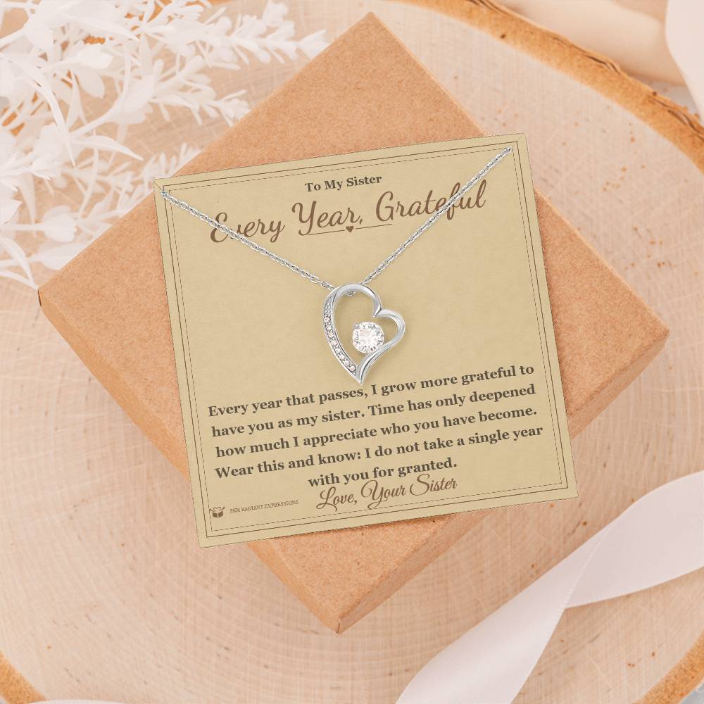 Every Year, Grateful - Forever Love Necklace for Sister