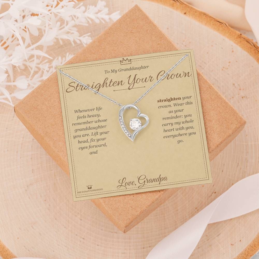 Straighten Your Crown - Forever Love Necklace for Granddaughter