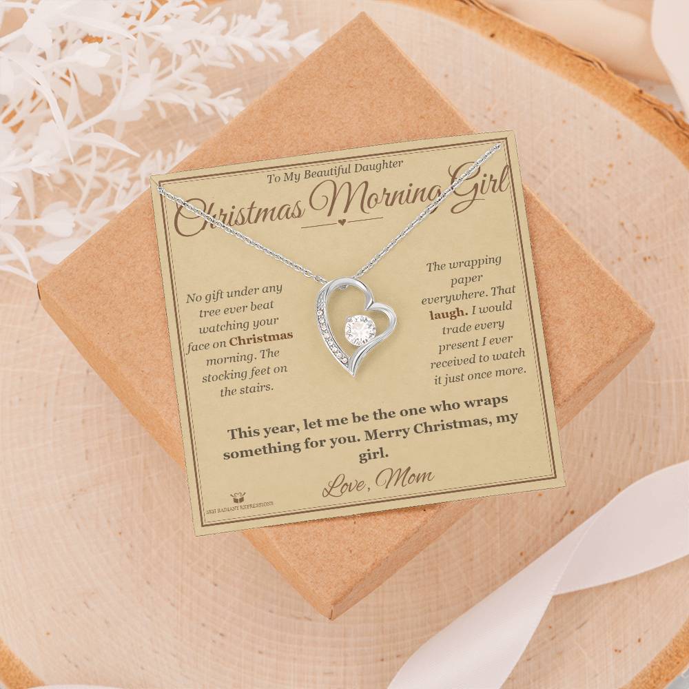 Christmas Morning Girl - Forever Love Necklace for Daughter