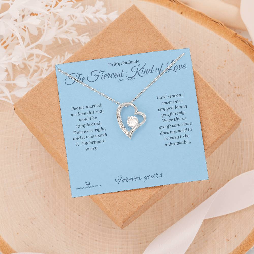 The Fiercest Kind of Love - Forever Love Necklace for Soulmate