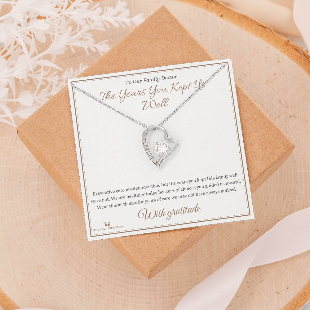 The Years You Kept Us Well - Forever Love Necklace for Doctor