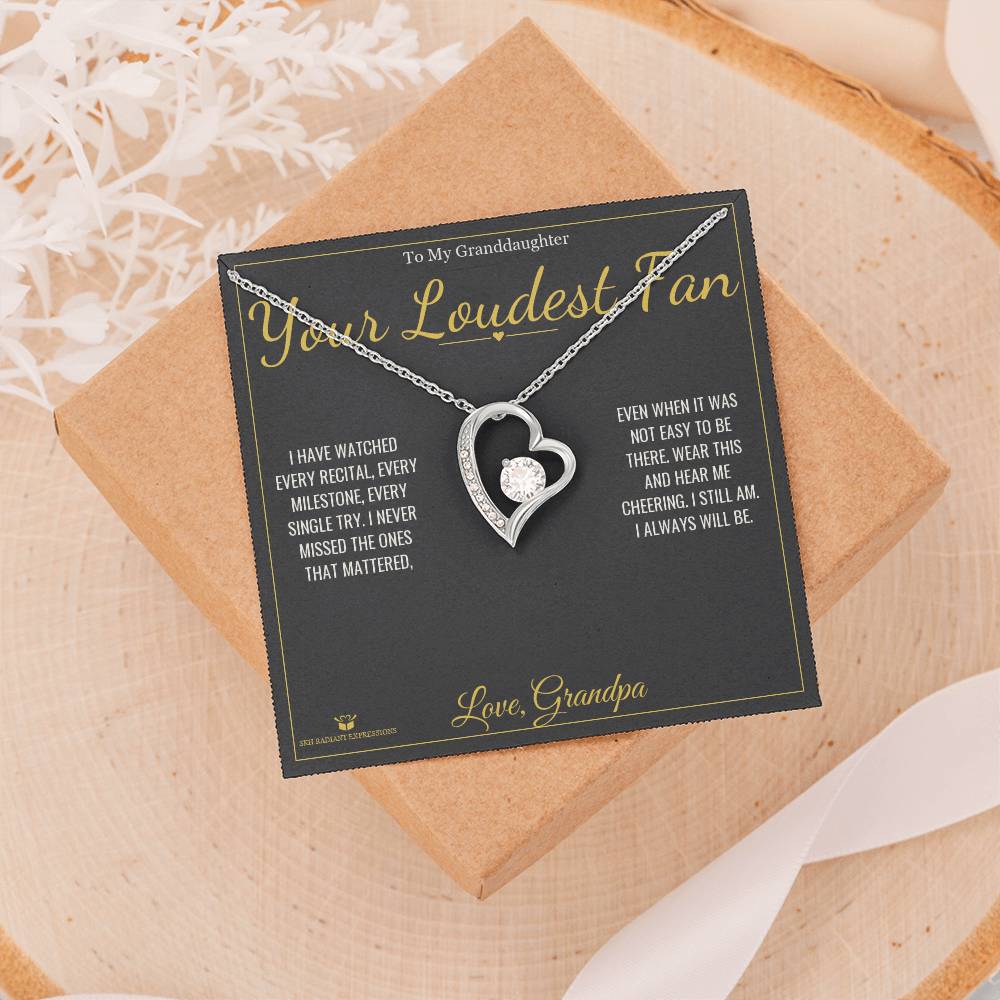 Your Loudest Fan - Forever Love Necklace for Granddaughter