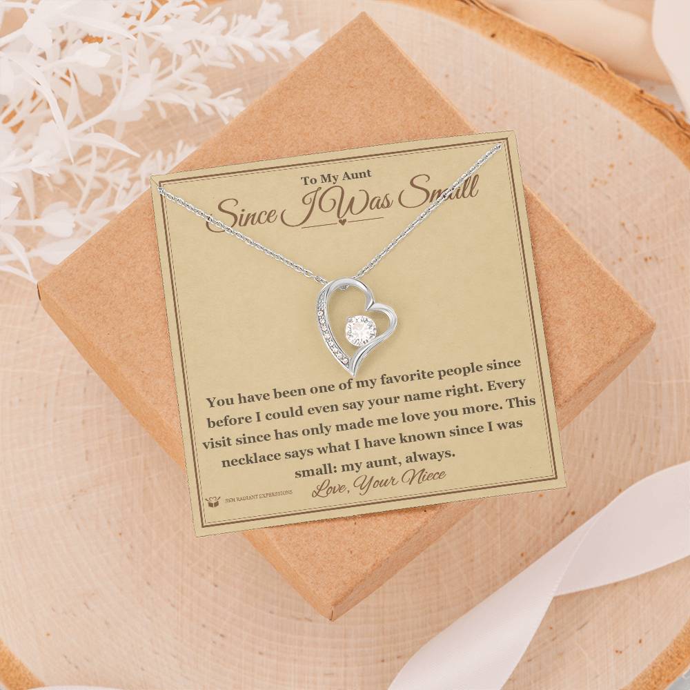 Since I Was Small - Forever Love Necklace for Aunt