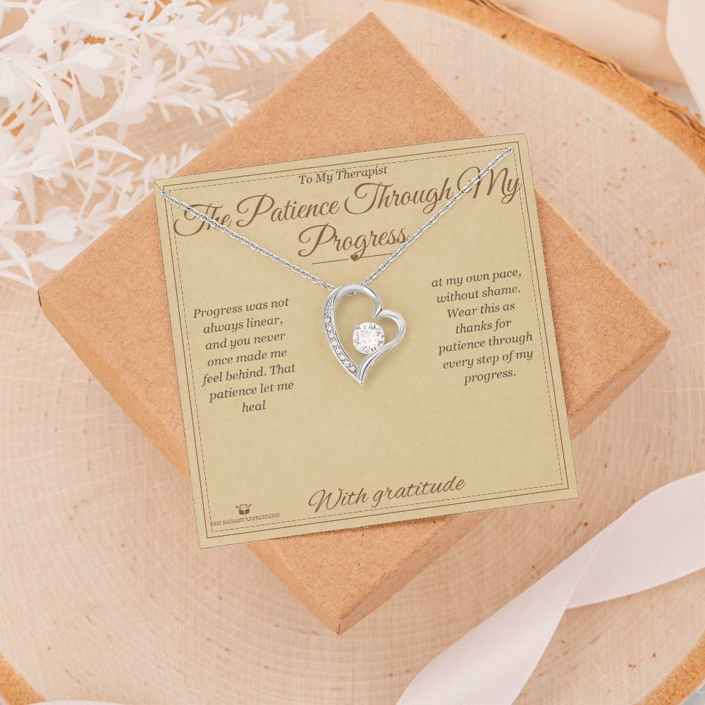 The Patience Through My Progress - Forever Love Necklace for Therapist