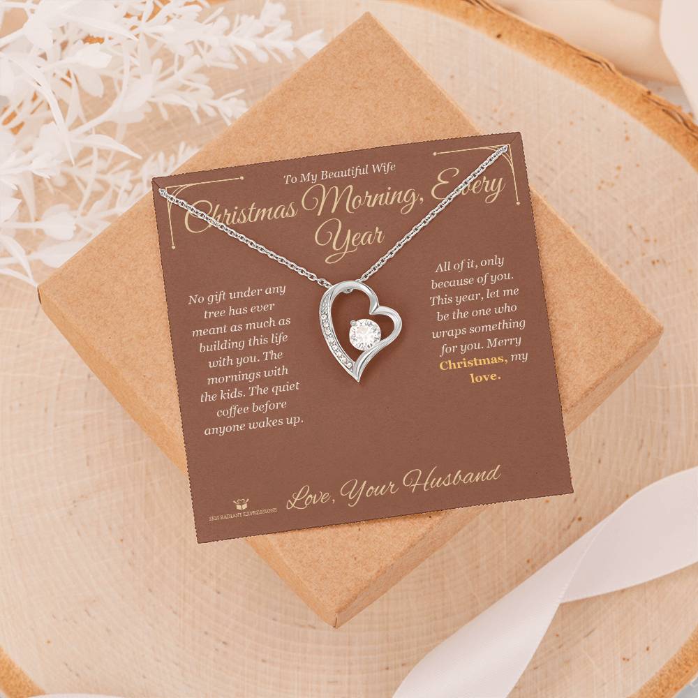 Christmas Morning, Every Year - Forever Love Necklace for Wife