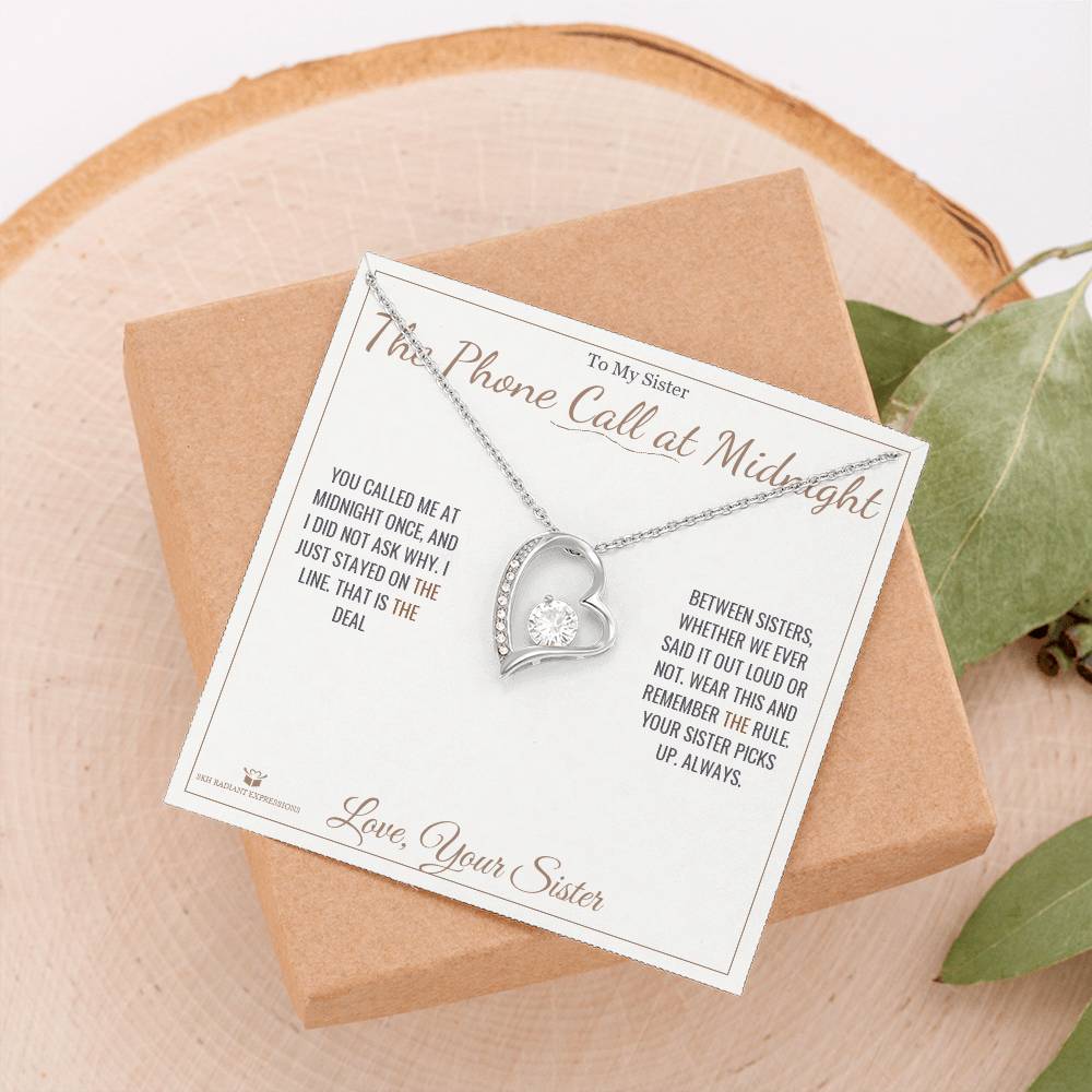 The Phone Call at Midnight - Forever Love Necklace for Sister