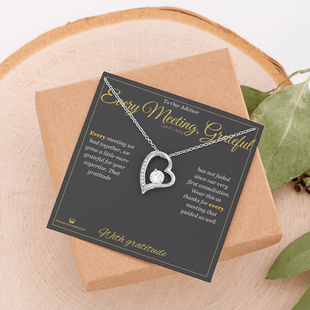 Every Meeting, Grateful - Forever Love Necklace for Advisor