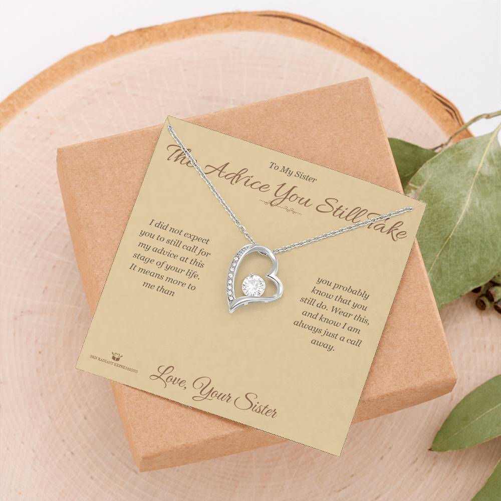 The Advice You Still Take - Forever Love Necklace for Sister
