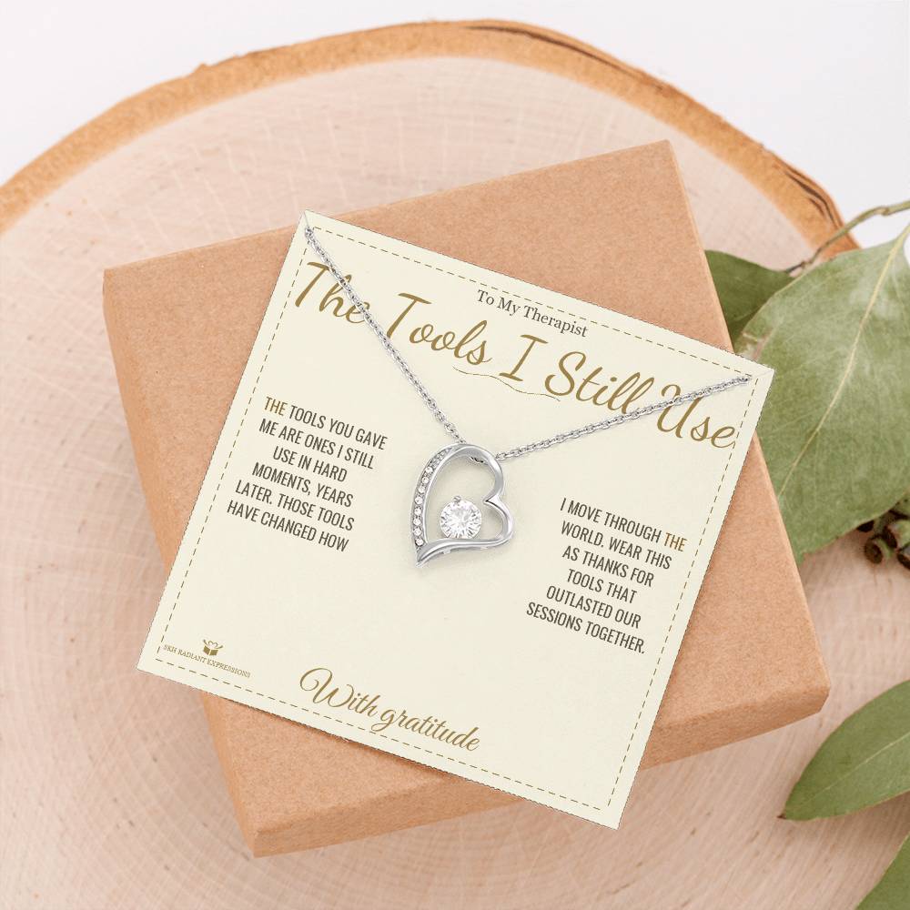 The Tools I Still Use - Forever Love Necklace for Therapist