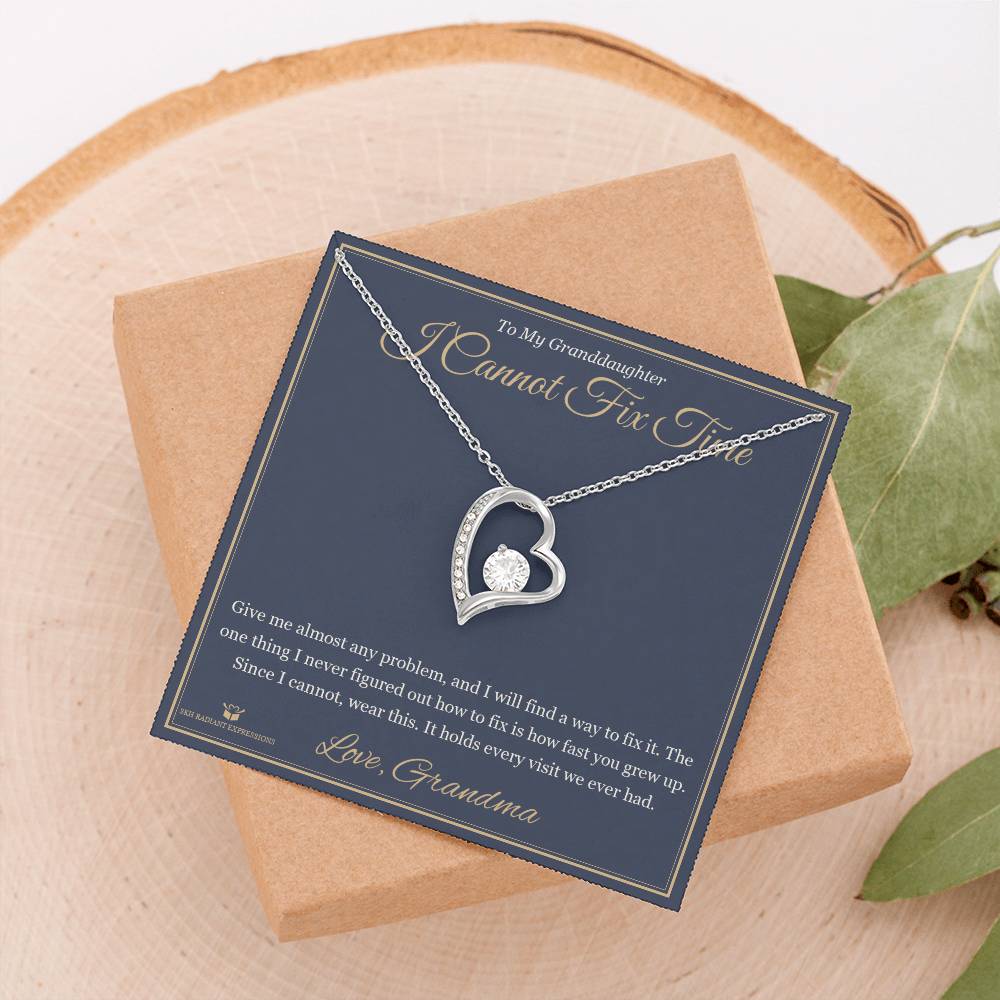 I Cannot Fix Time - Forever Love Necklace for Granddaughter