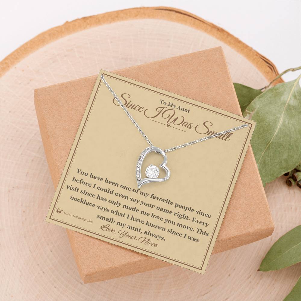 Since I Was Small - Forever Love Necklace for Aunt