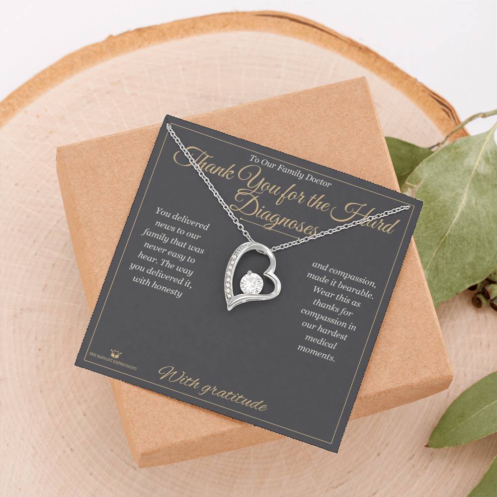 Thank You for the Hard Diagnoses - Forever Love Necklace for Doctor