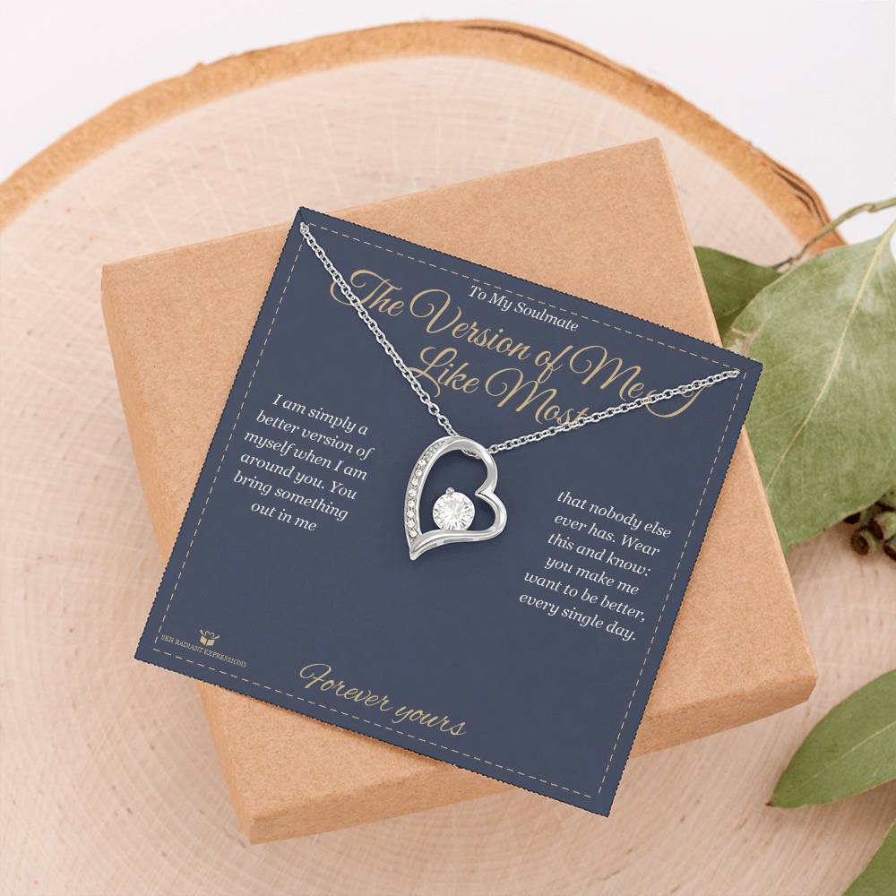 The Version of Me I Like Most - Forever Love Necklace for Soulmate