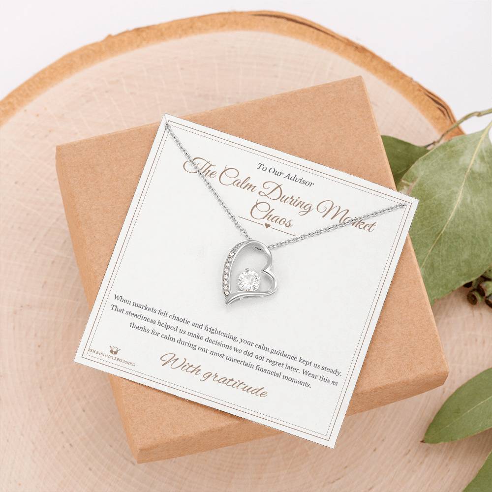 The Calm During Market Chaos - Forever Love Necklace for Advisor