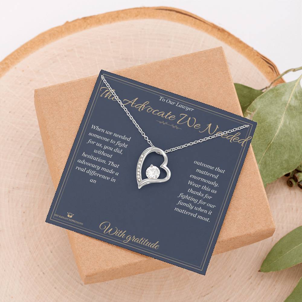 The Advocate We Needed - Forever Love Necklace for Lawyer