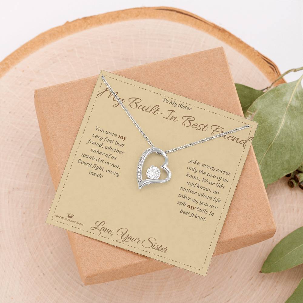 My Built-In Best Friend - Forever Love Necklace for Sister