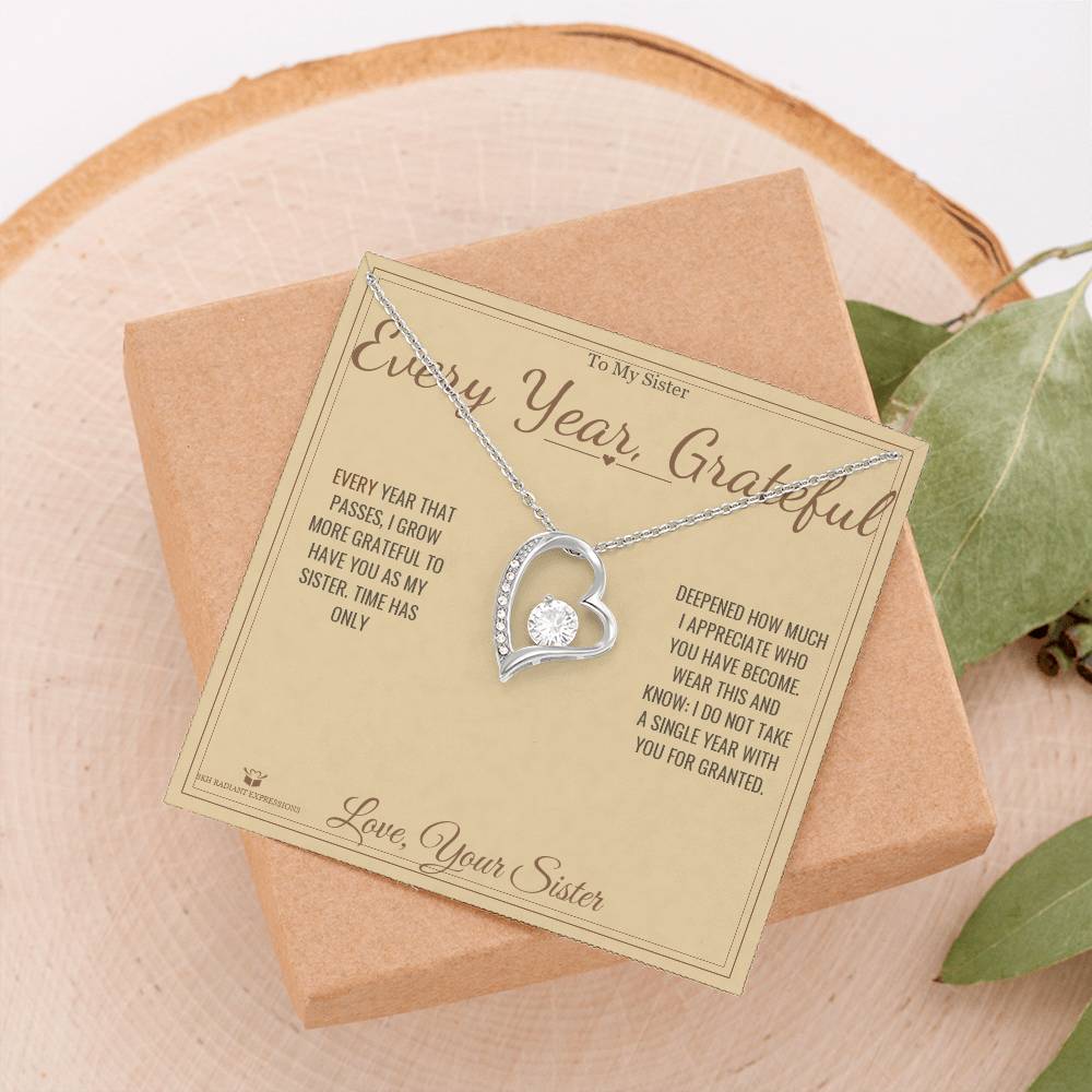 Every Year, Grateful - Forever Love Necklace for Sister