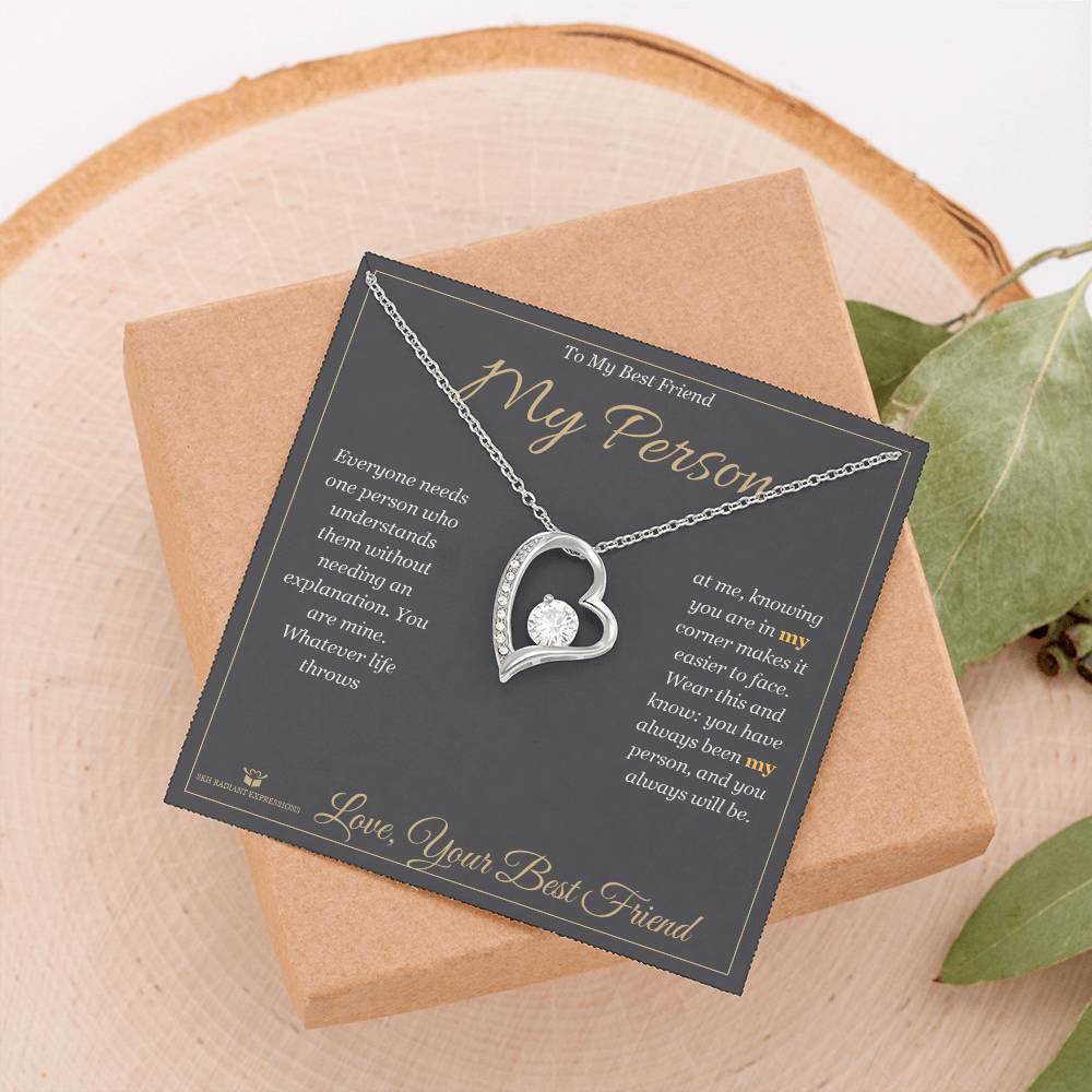 My Person - Forever Love Necklace for Best Friend