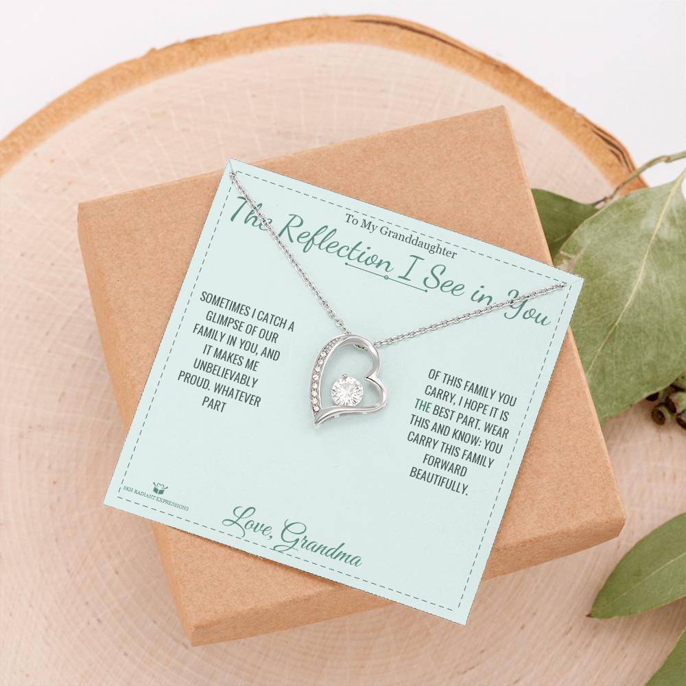 The Reflection I See in You - Forever Love Necklace for Granddaughter