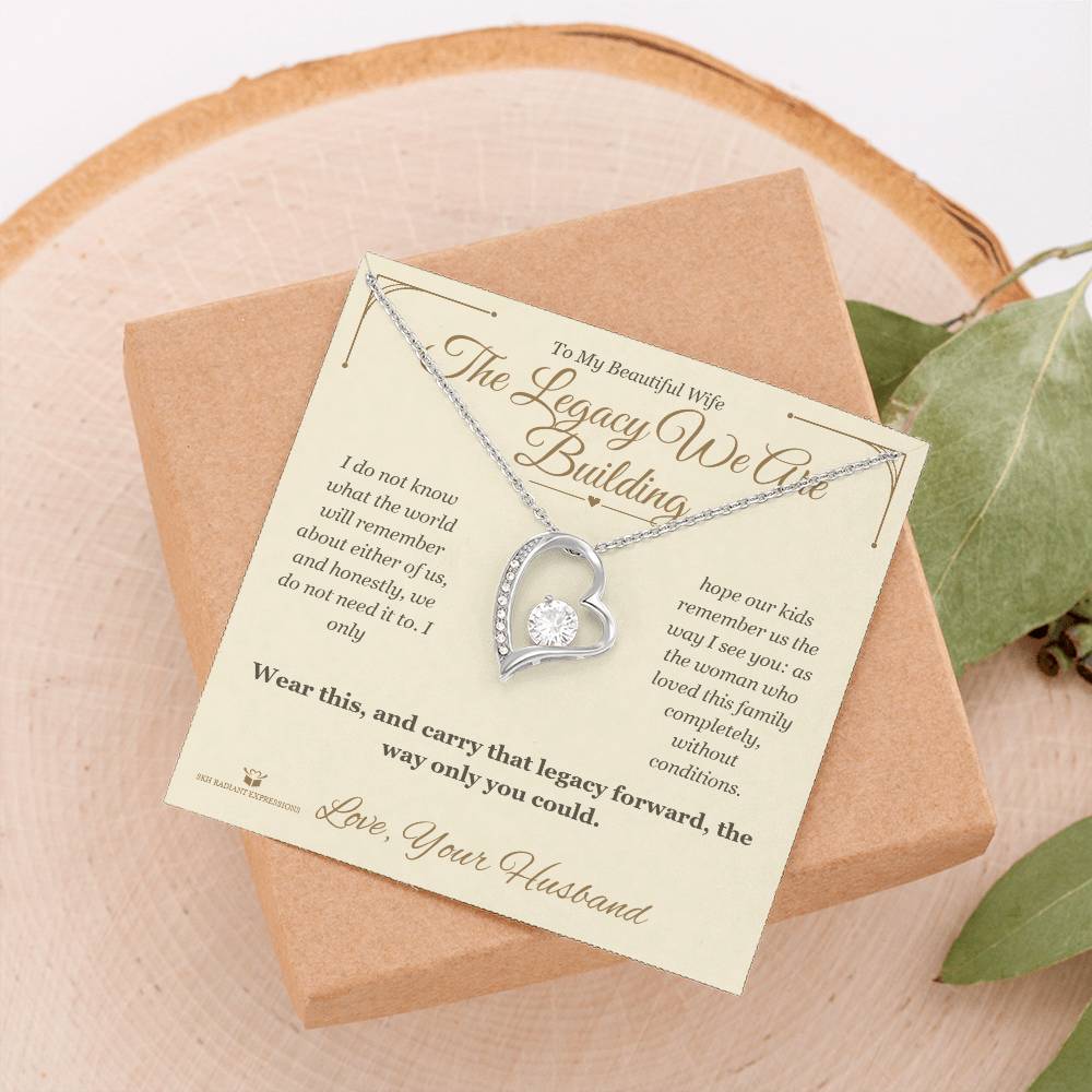 The Legacy We Are Building - Forever Love Necklace for Wife