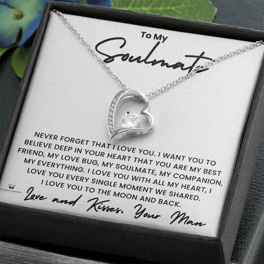 To My Soulmate - You Are My Everything - Forever Love Necklace