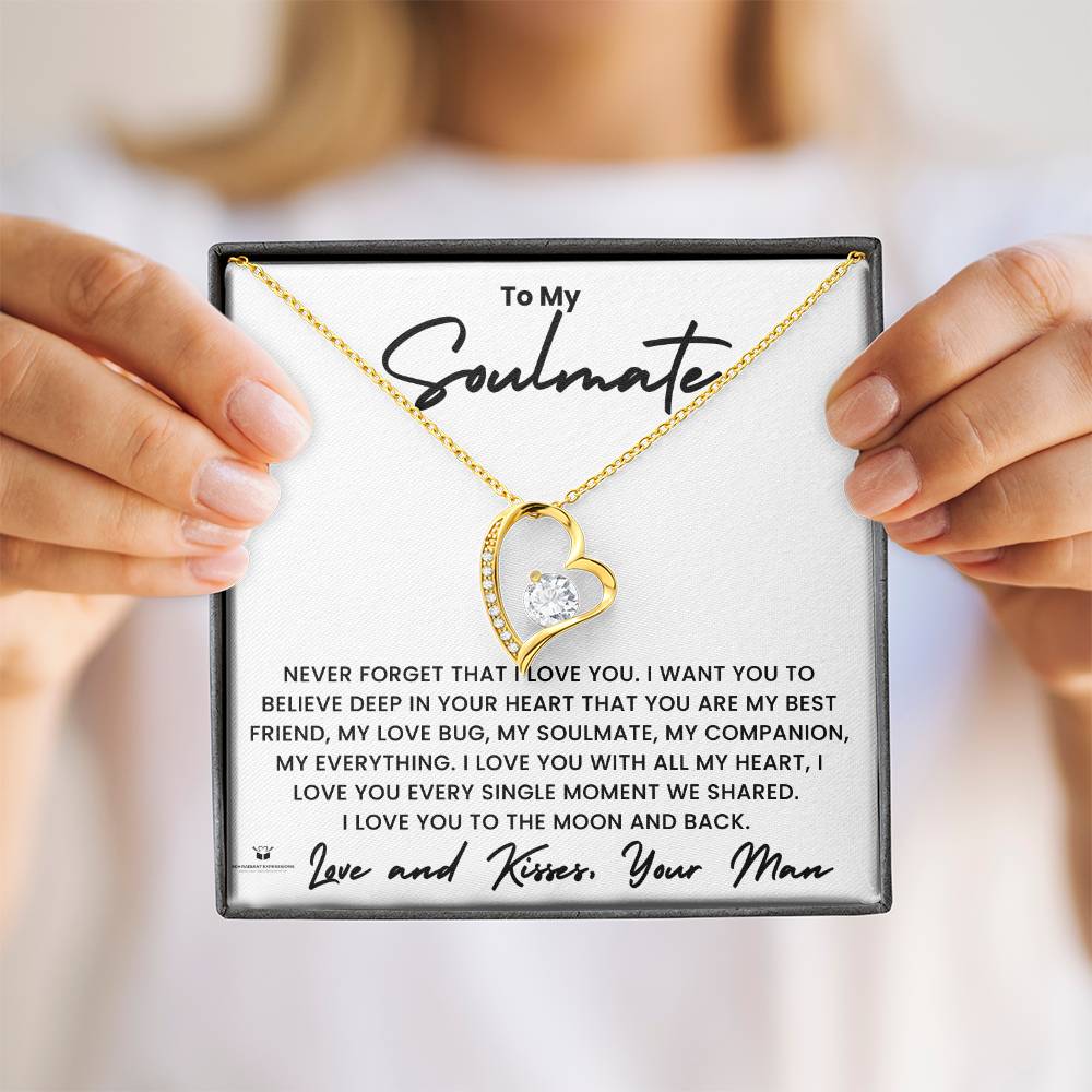 To My Soulmate - You Are My Everything - Forever Love Necklace