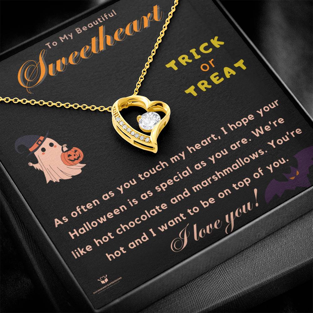 To My Sweetheart - Happy Halloween - Forever Love Necklace