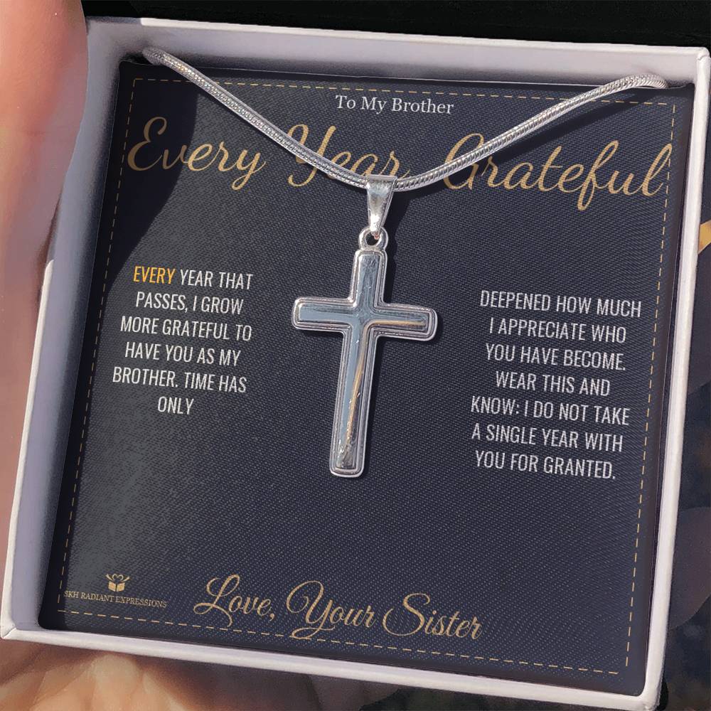 Every Year, Grateful - Artisan Cross Necklace for Brother - personalized keepsake gift from SKH Radiant Expressions