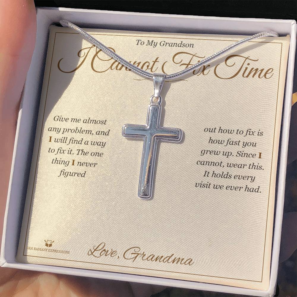 I Cannot Fix Time - Artisan Cross Necklace for Grandson
