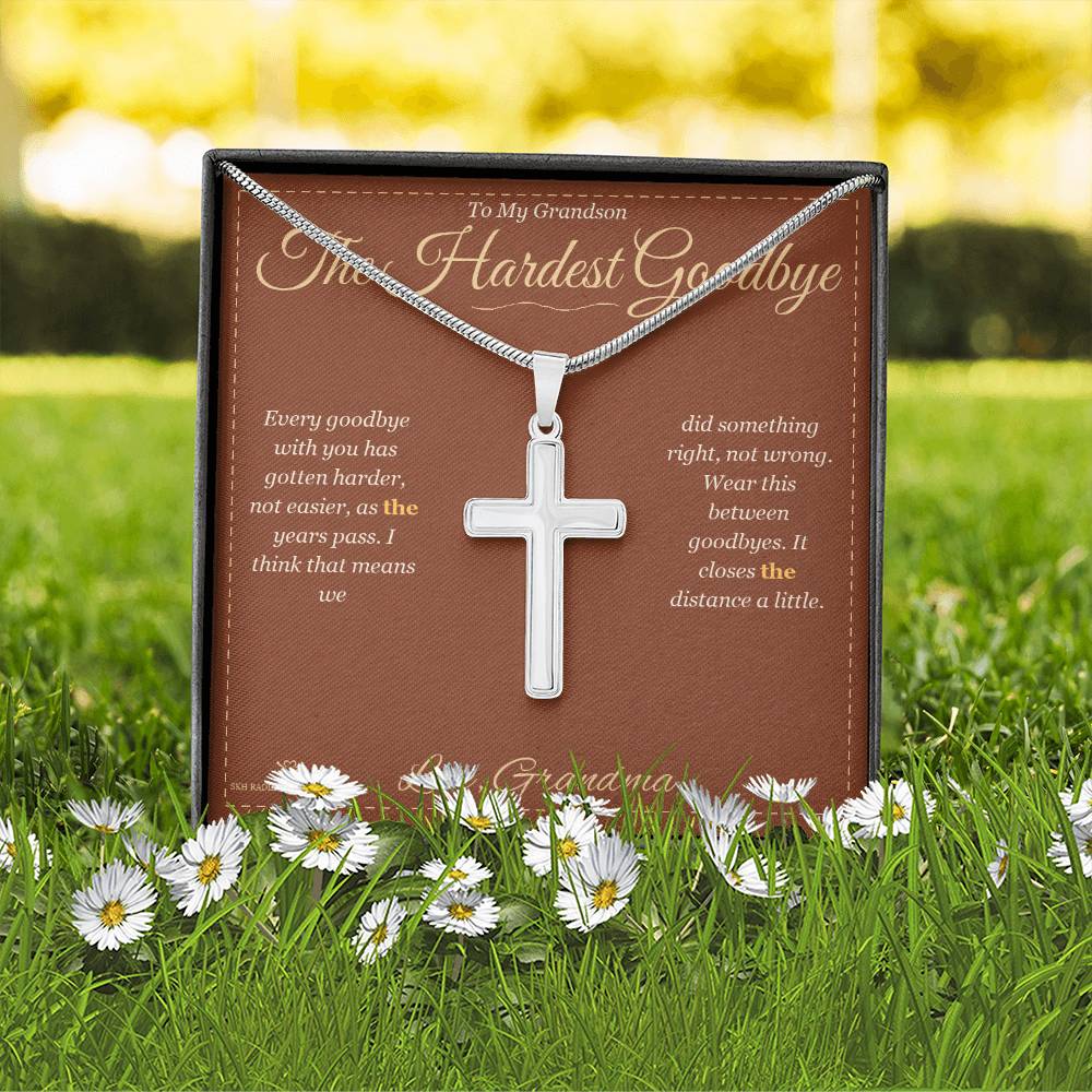 The Hardest Goodbye - Artisan Cross Necklace for Grandson