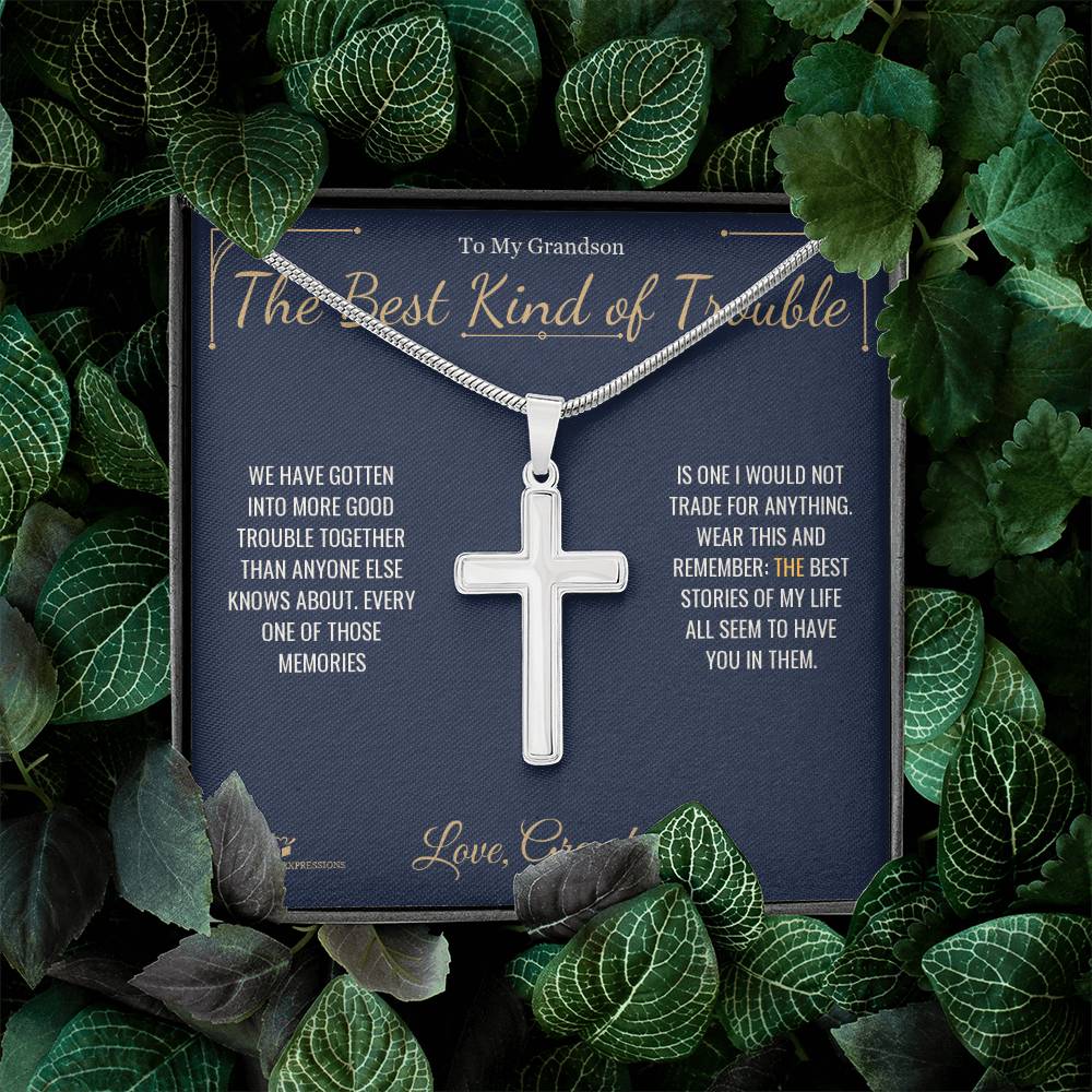 The Best Kind of Trouble - Artisan Cross Necklace for Grandson
