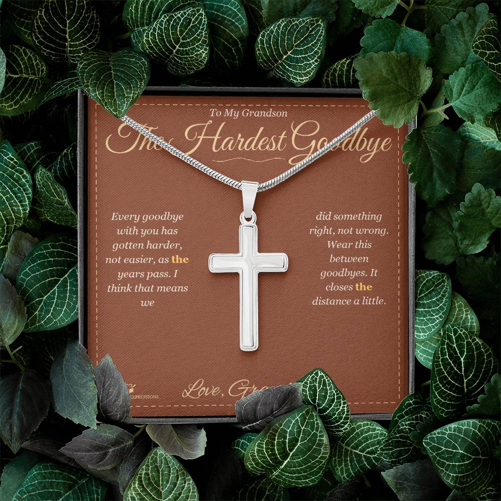 The Hardest Goodbye - Artisan Cross Necklace for Grandson