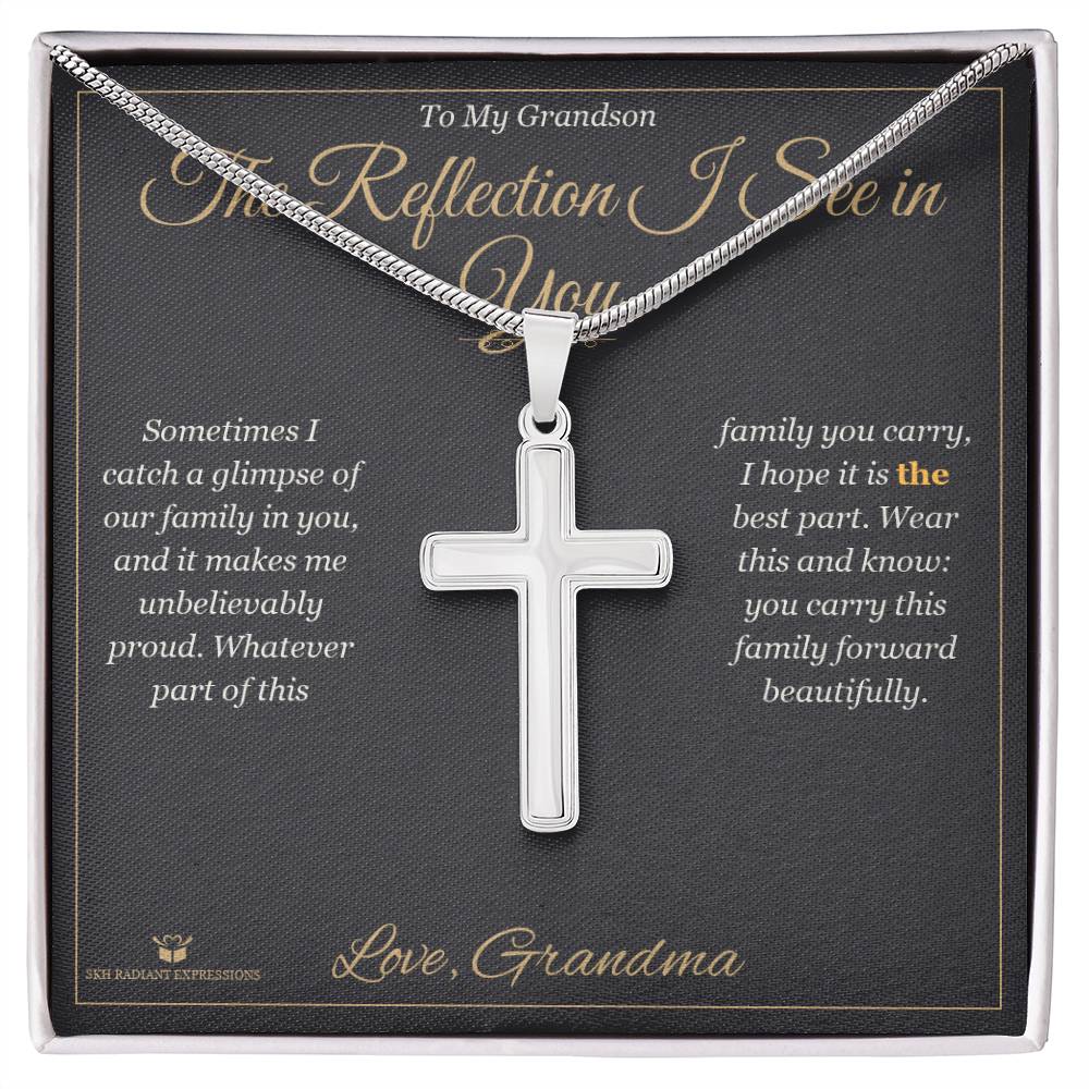 The Reflection I See in You - Artisan Cross Necklace for Grandson