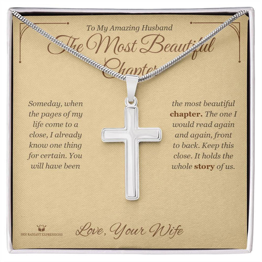 The Most Beautiful Chapter - Artisan Cross Necklace for Husband - personalized keepsake gift from SKH Radiant Expressions