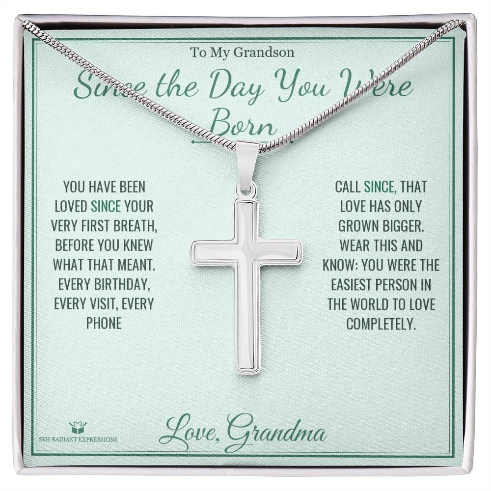 Since the Day You Were Born - Artisan Cross Necklace for Grandson - personalized keepsake gift from SKH Radiant Expressions